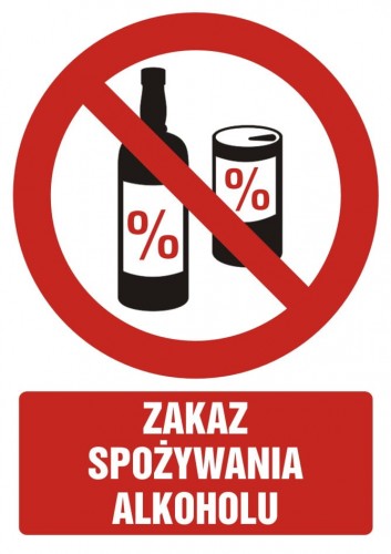Znak BHP - Zakaz spożywania alkoholu